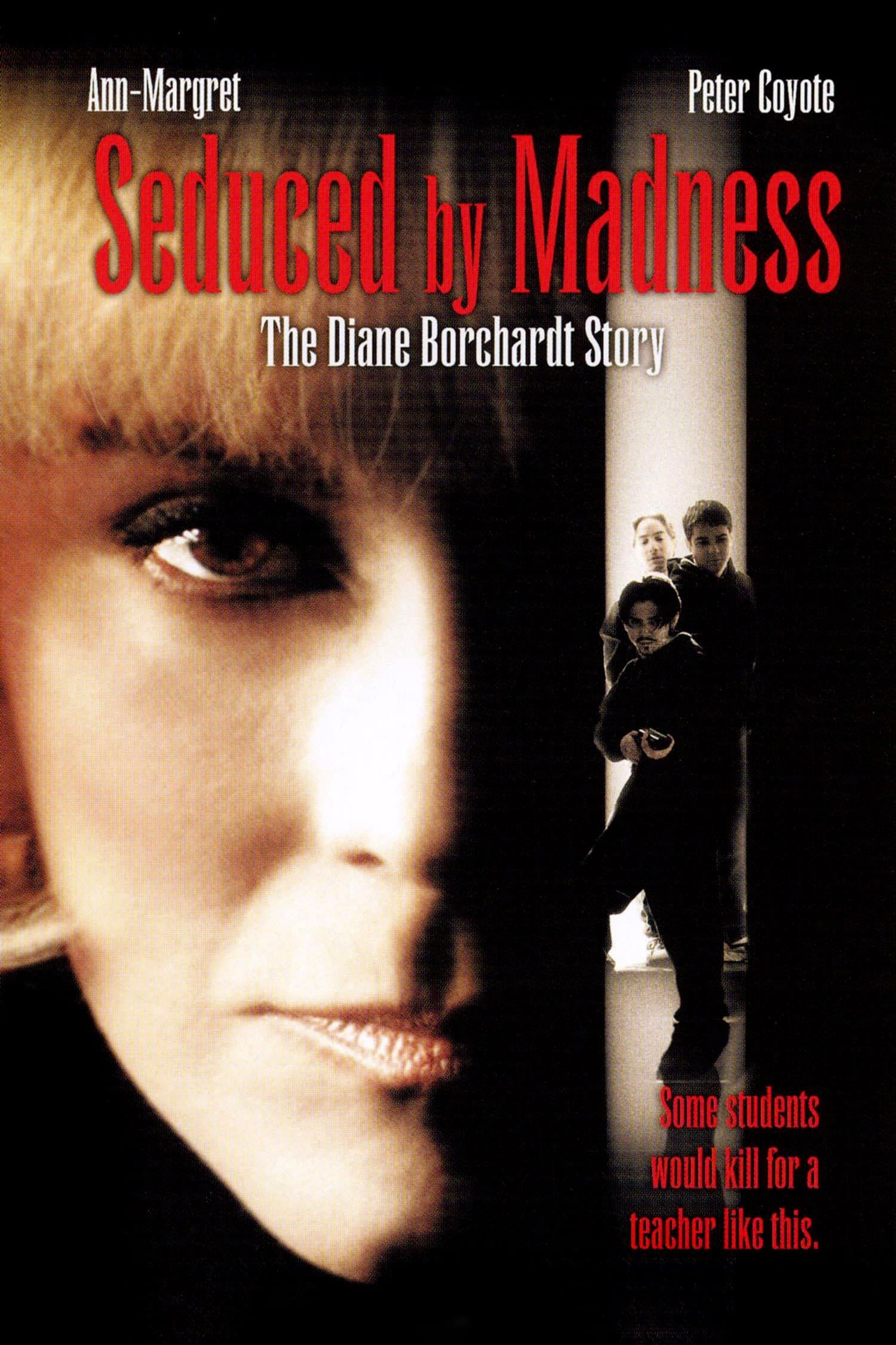 Seduced by Madness: The Diane Borchardt Story full movie