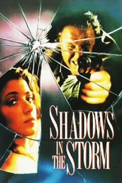 Shadows in the Storm full movie