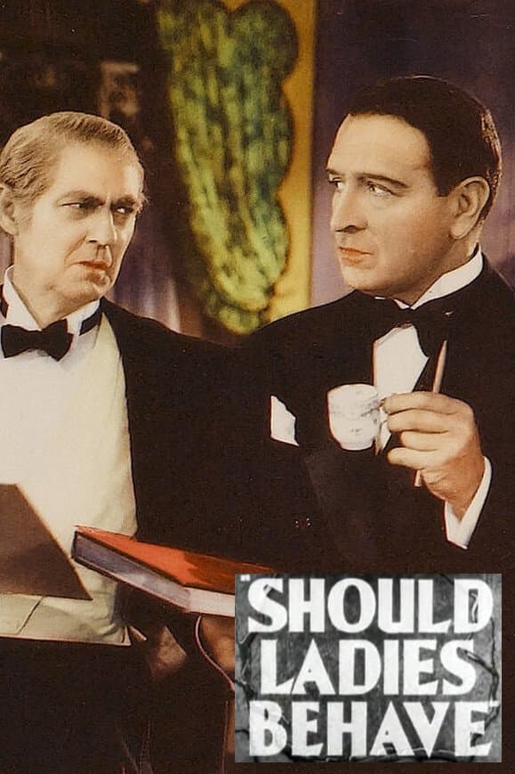 Should Ladies Behave full movie