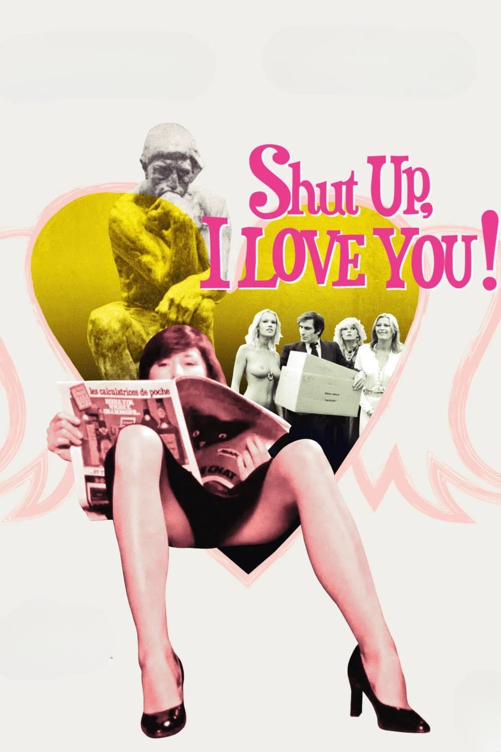 Shut Up, I Love You! full movie