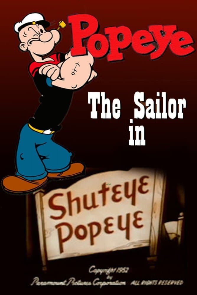 Shuteye Popeye full movie
