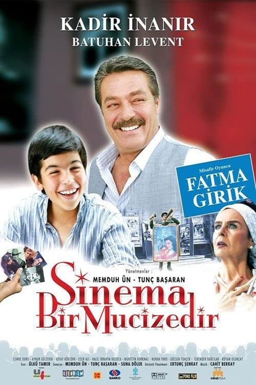Sinema Bir Mucizedir full movie