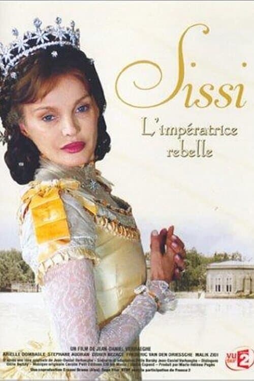Sissi, the Rebellious Empress full movie