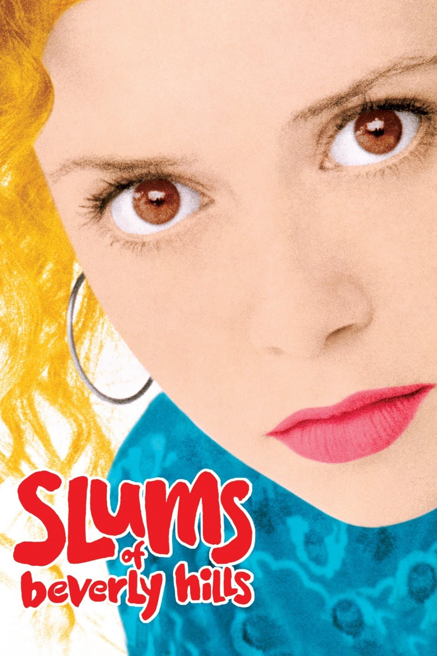 Slums of Beverly Hills full movie