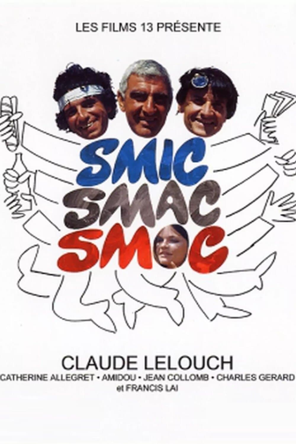 Smic, Smac, Smoc full movie