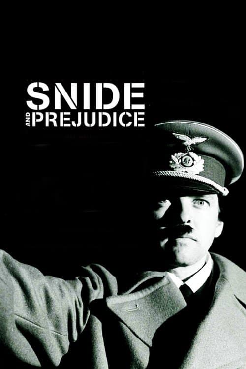 Snide and Prejudice full movie
