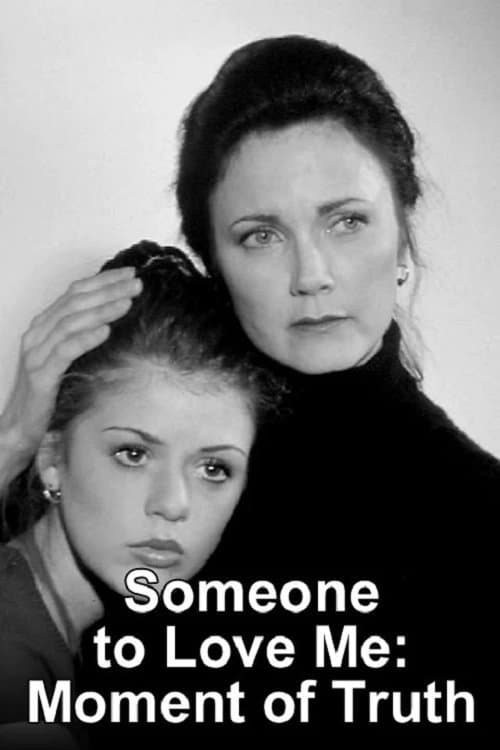 Someone to Love Me full movie