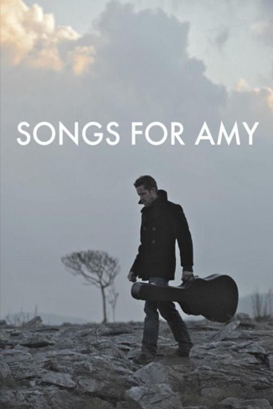Songs for Amy full movie