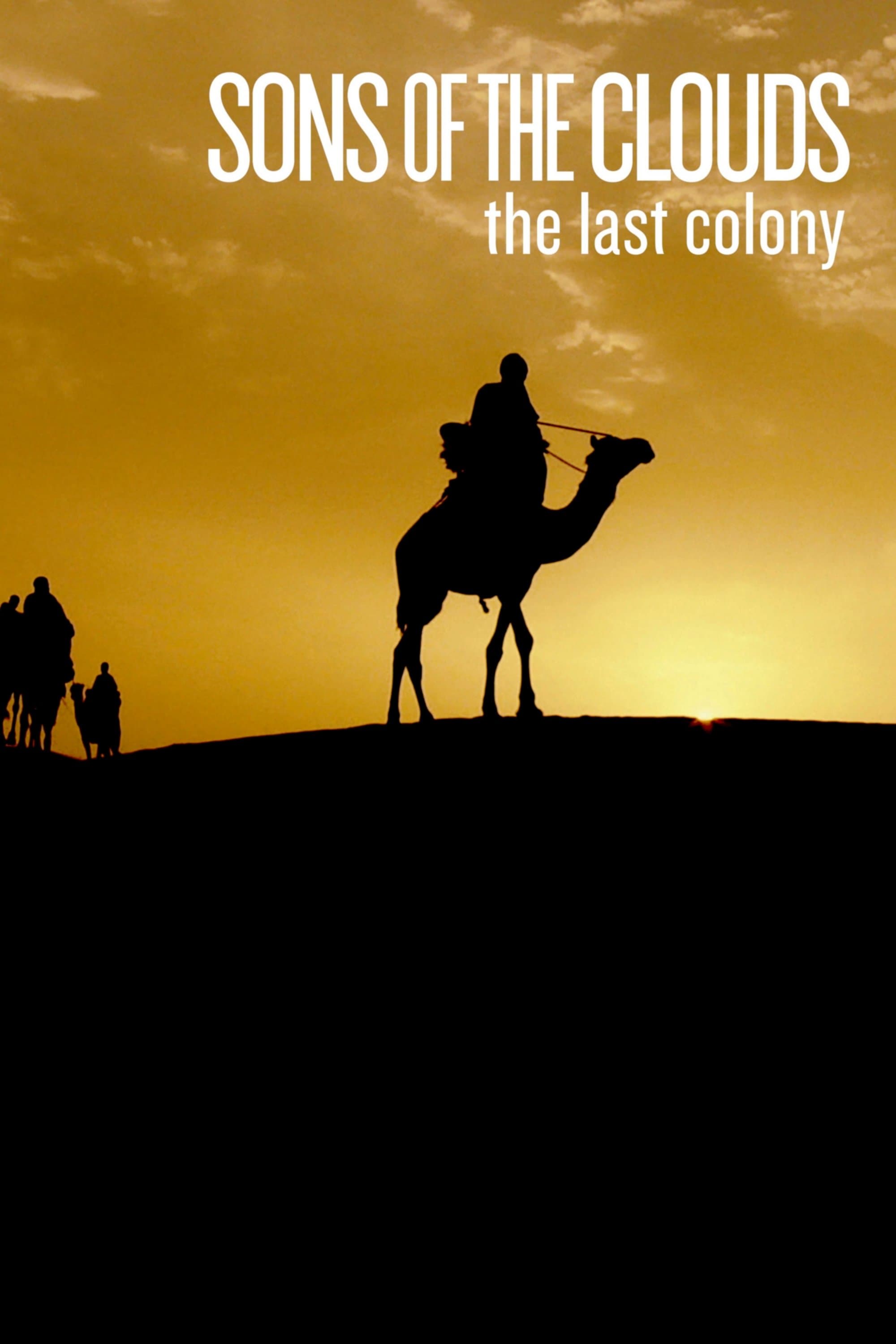 Sons of the Clouds: The Last Colony full movie