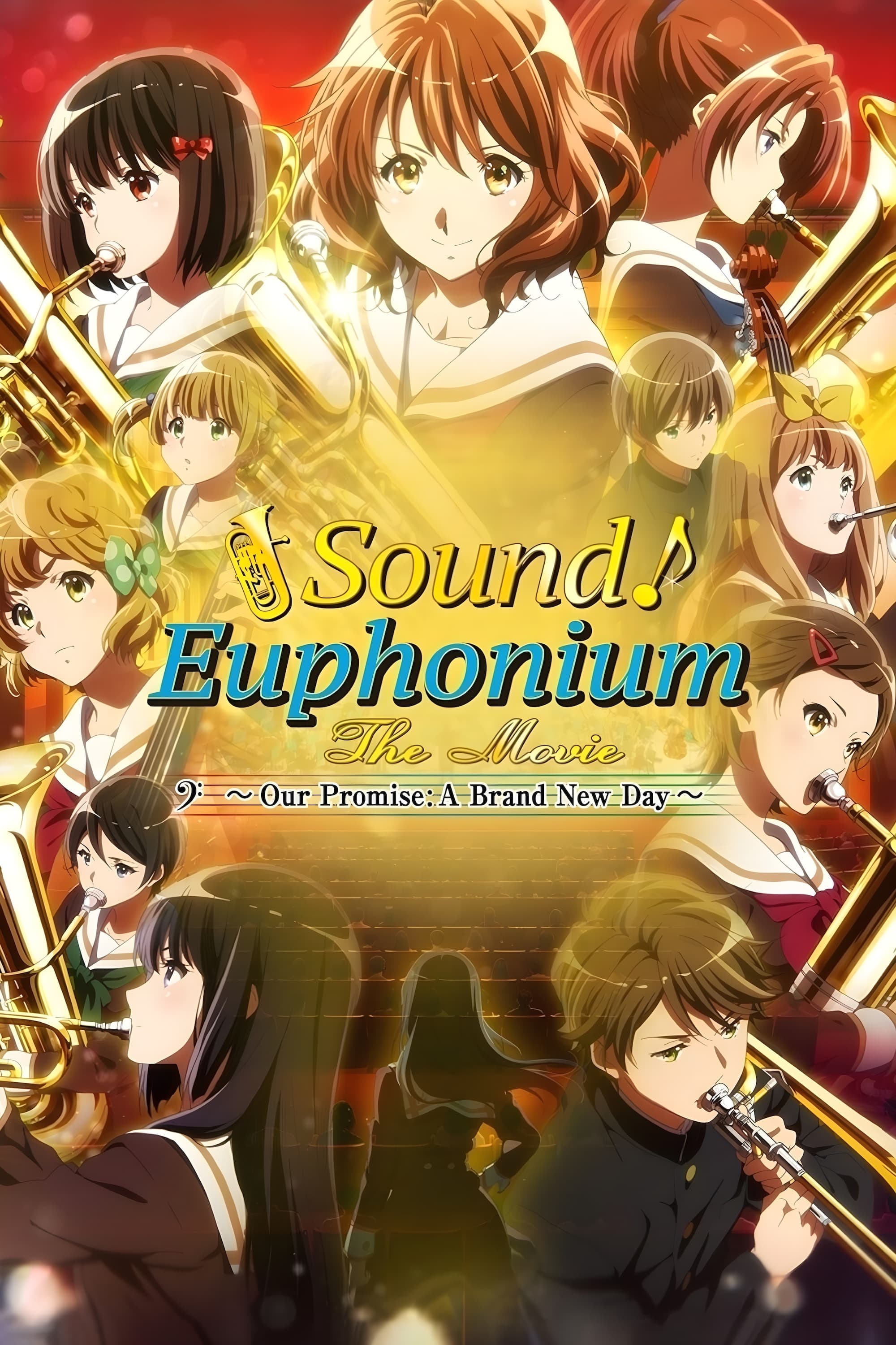 Sound! Euphonium the Movie – Our Promise: A Brand New Day full movie