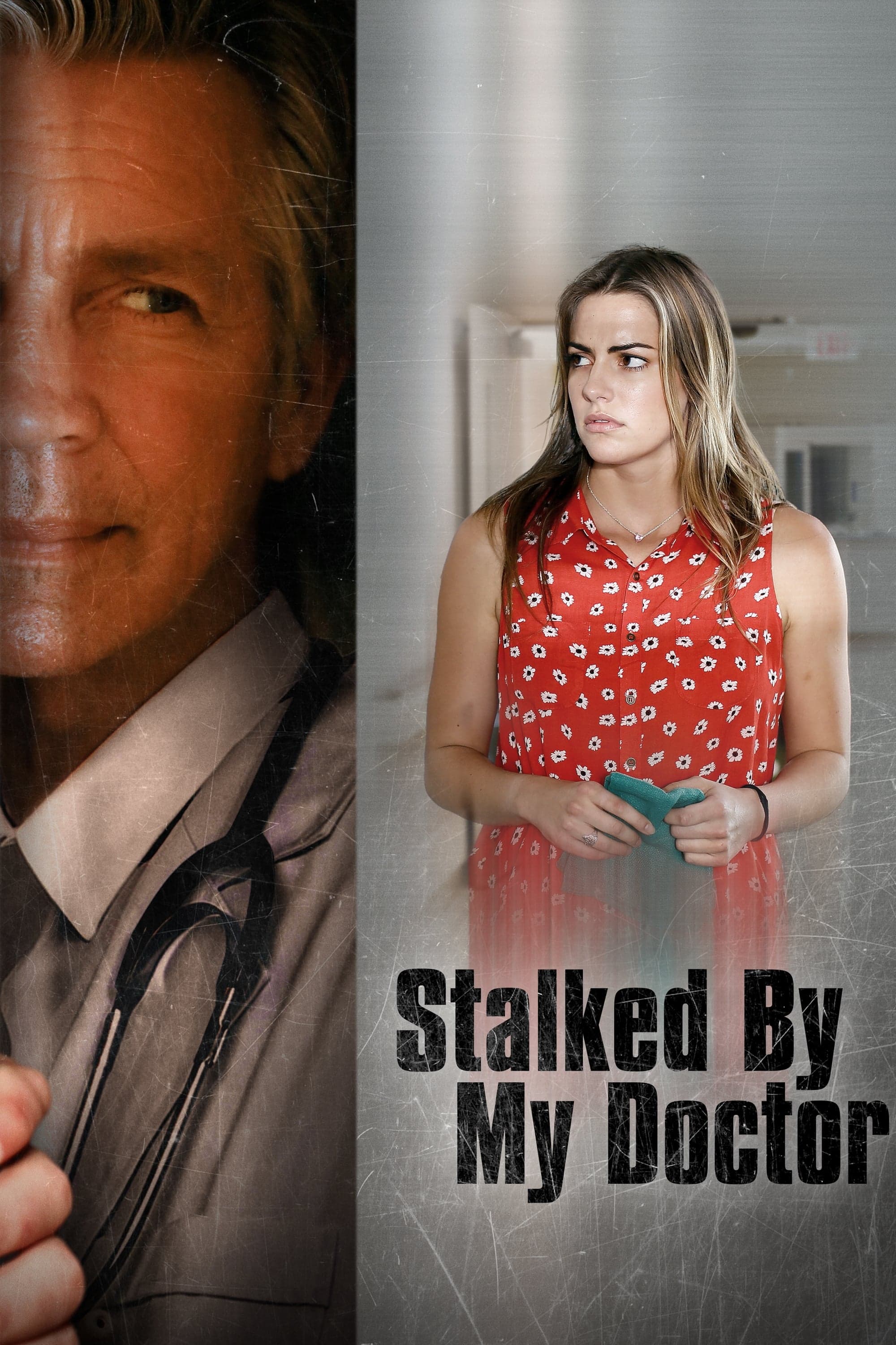 Stalked by My Doctor full movie