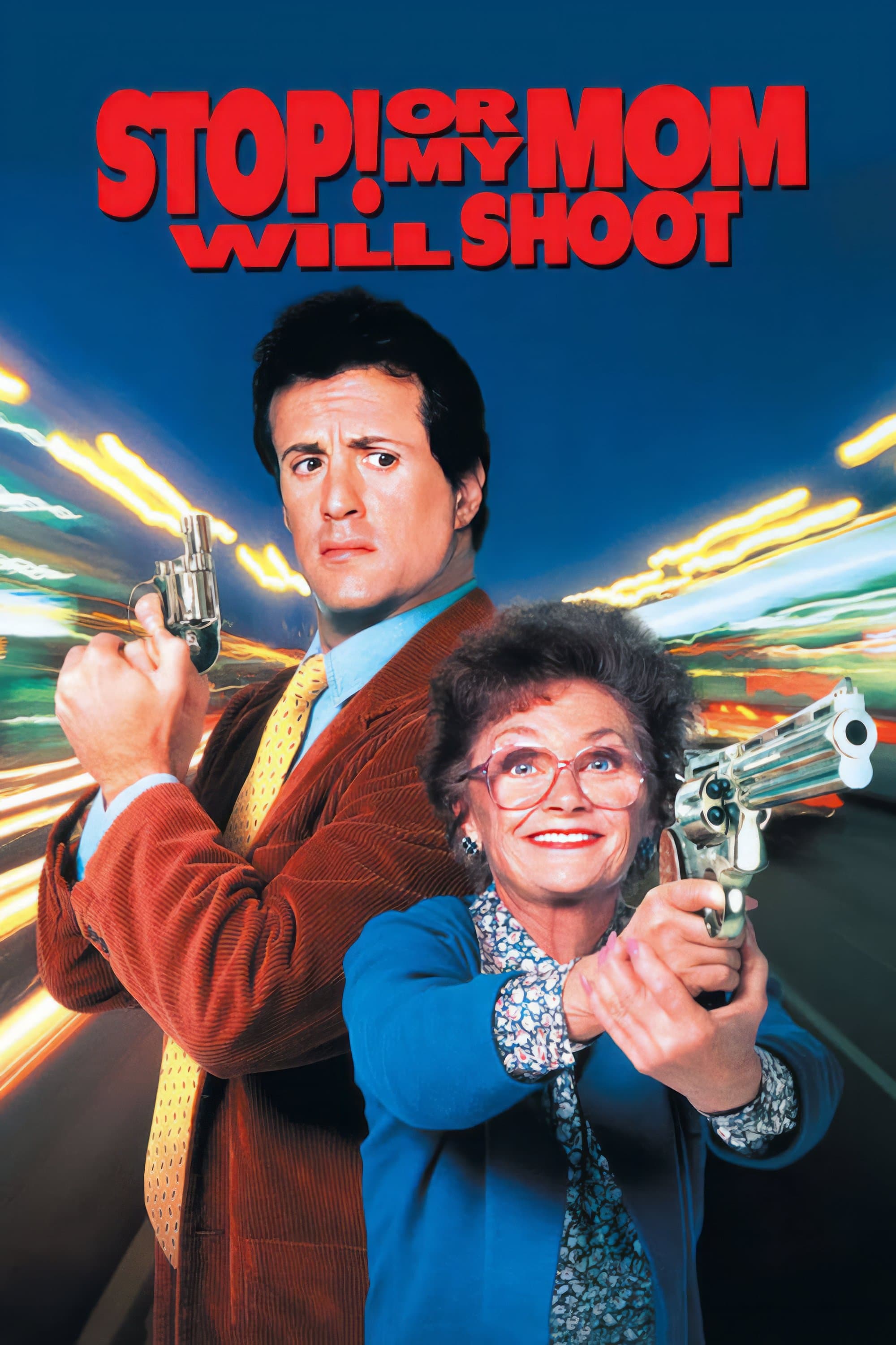Stop! Or My Mom Will Shoot full movie