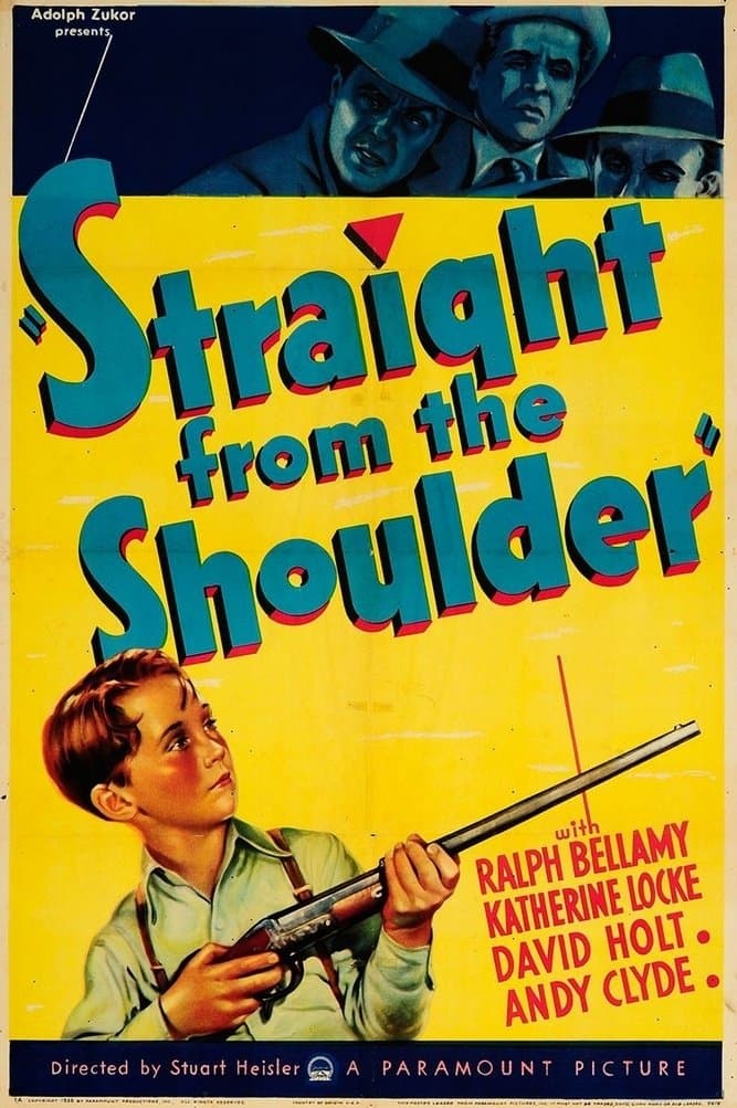 Straight from the Shoulder full movie