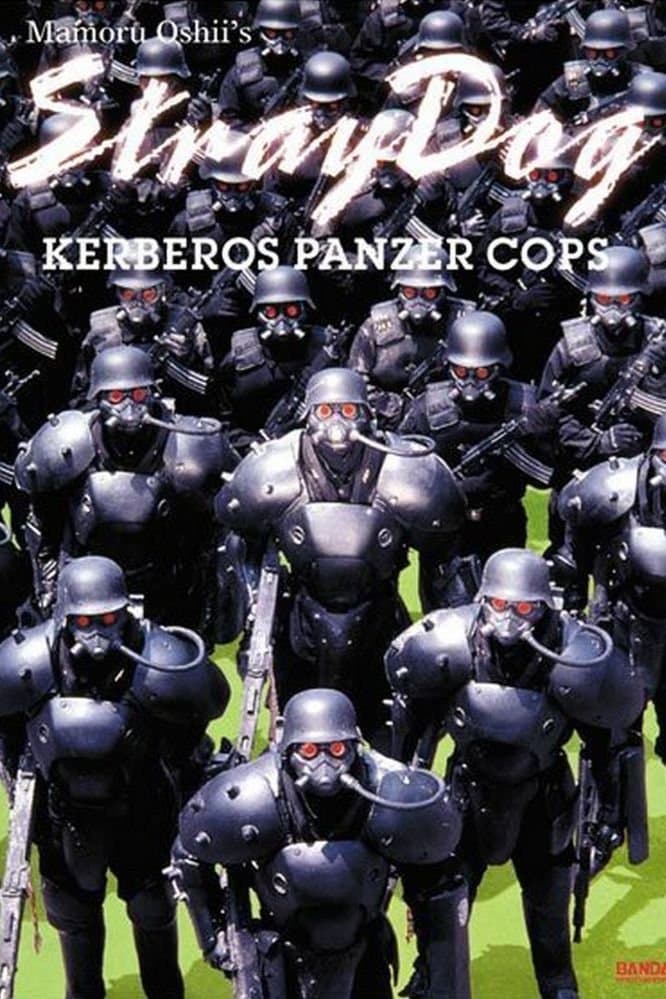 Stray Dog: Kerberos Panzer Cops full movie
