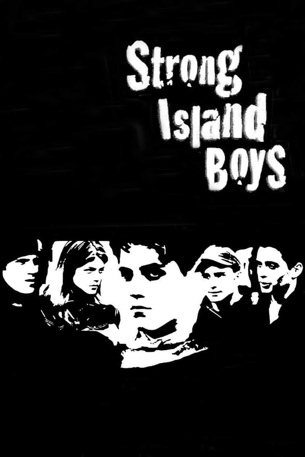 Strong Island Boys full movie