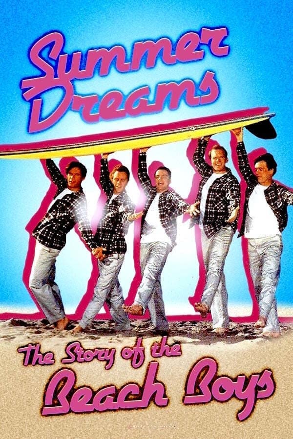 Summer Dreams: The Story of The Beach Boys full movie
