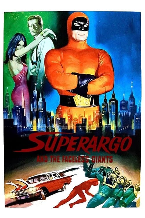 Superargo and the Faceless Giants full movie