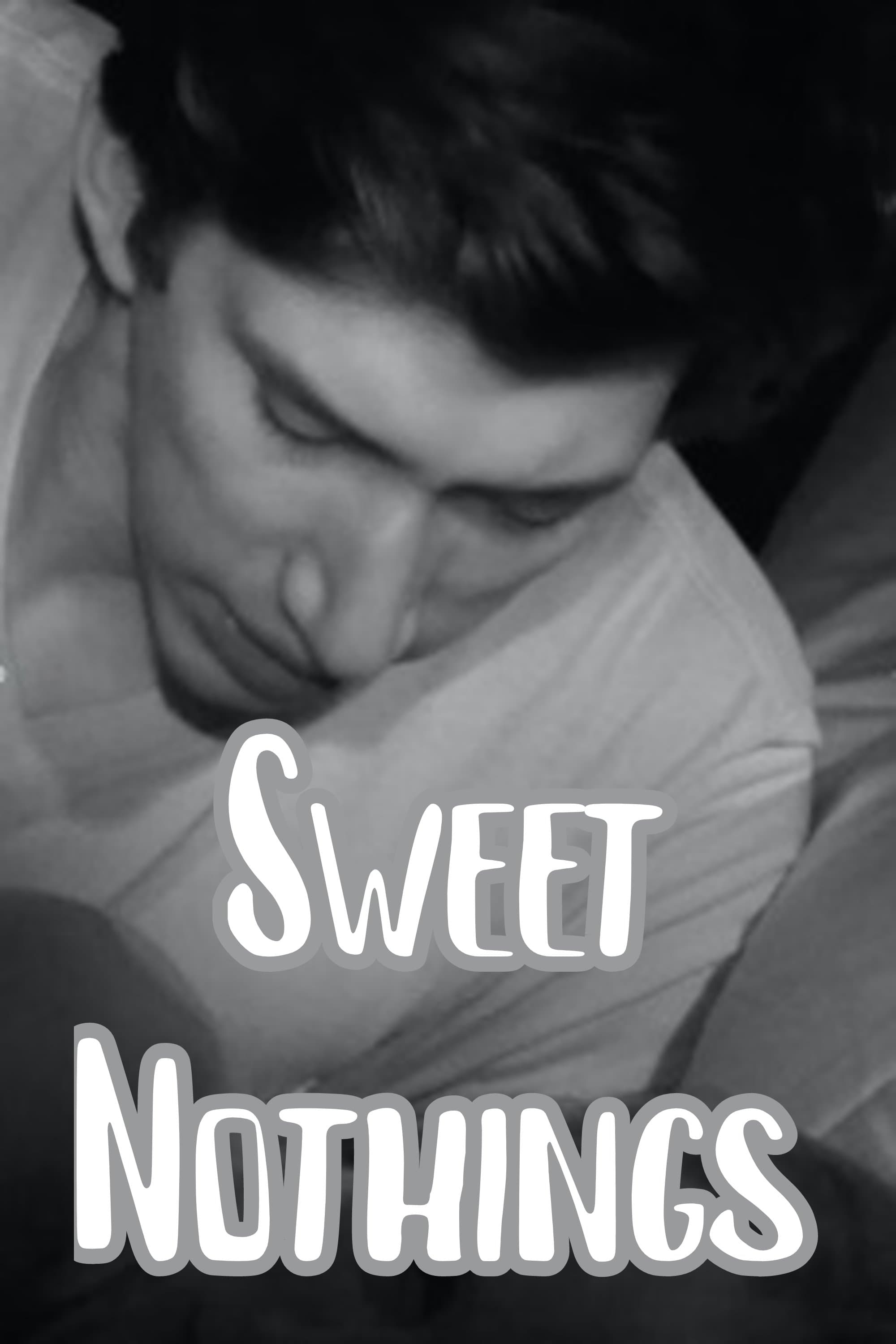 Sweet Nothings full movie