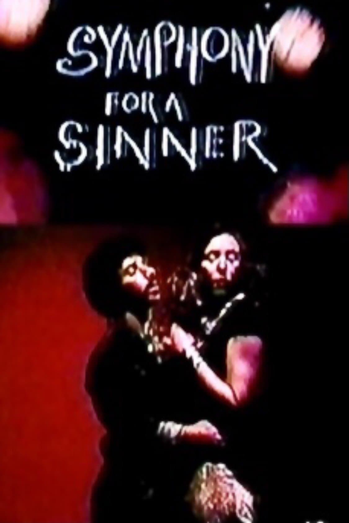 Symphony for a Sinner full movie