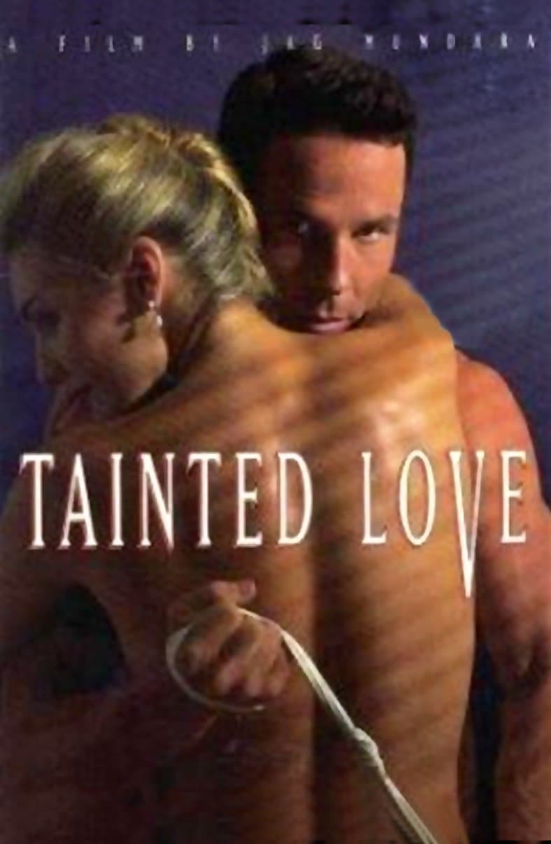 Tainted Love full movie