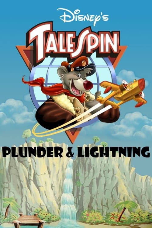 Talespin: Plunder & Lightning full movie
