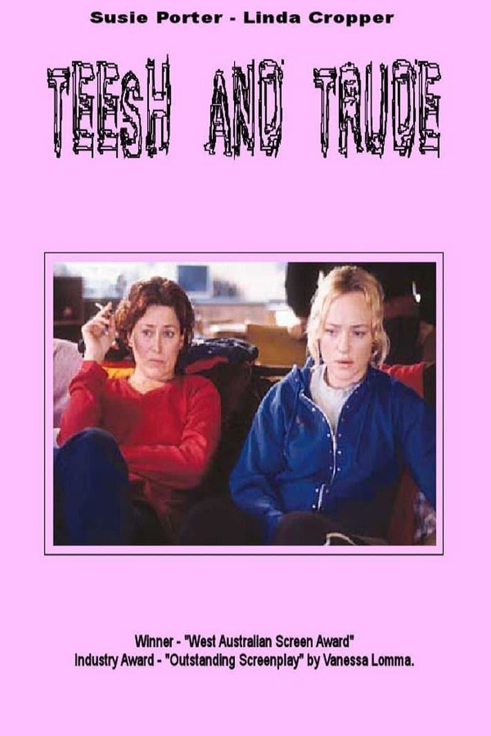 Teesh and Trude full movie