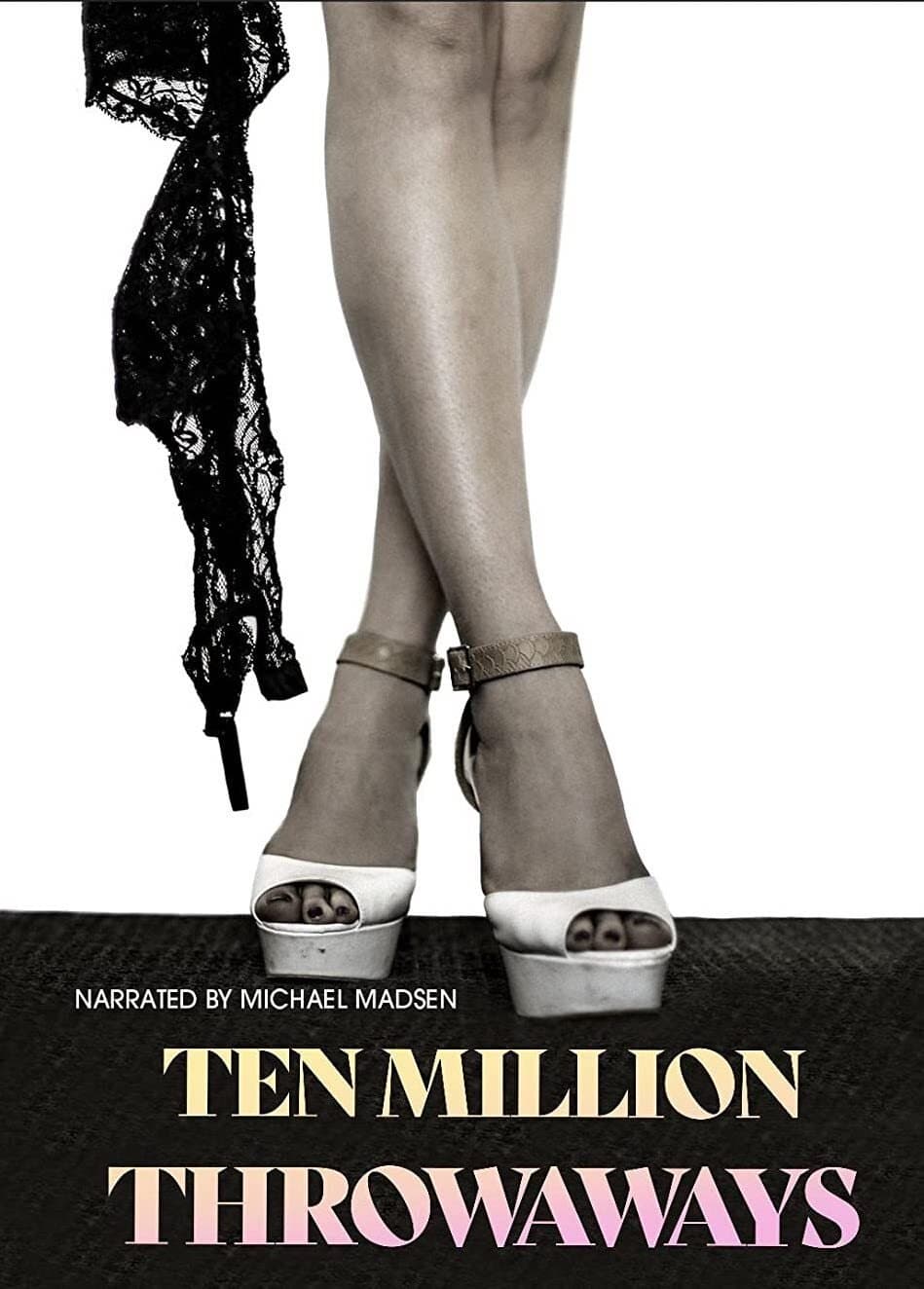 Ten Million Throwaways full movie