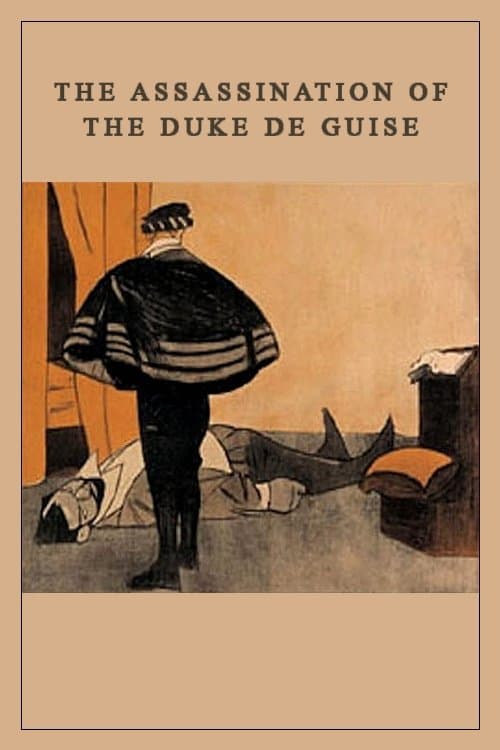The Assassination of the Duke de Guise full movie