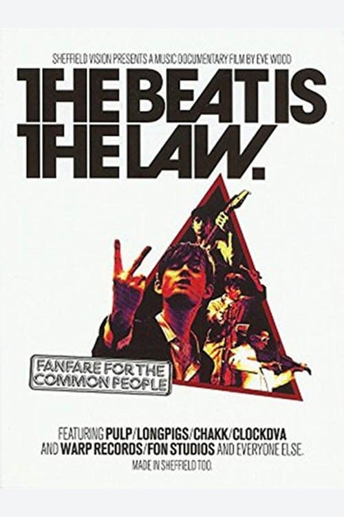 The Beat Is The Law – Fanfare For The Common People full movie