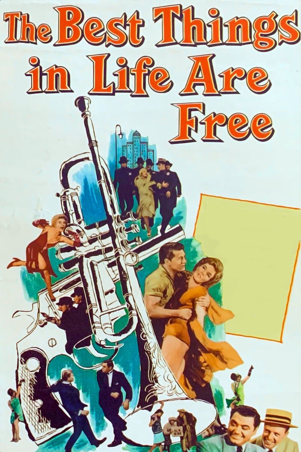 The Best Things in Life Are Free full movie