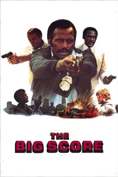The Big Score full movie