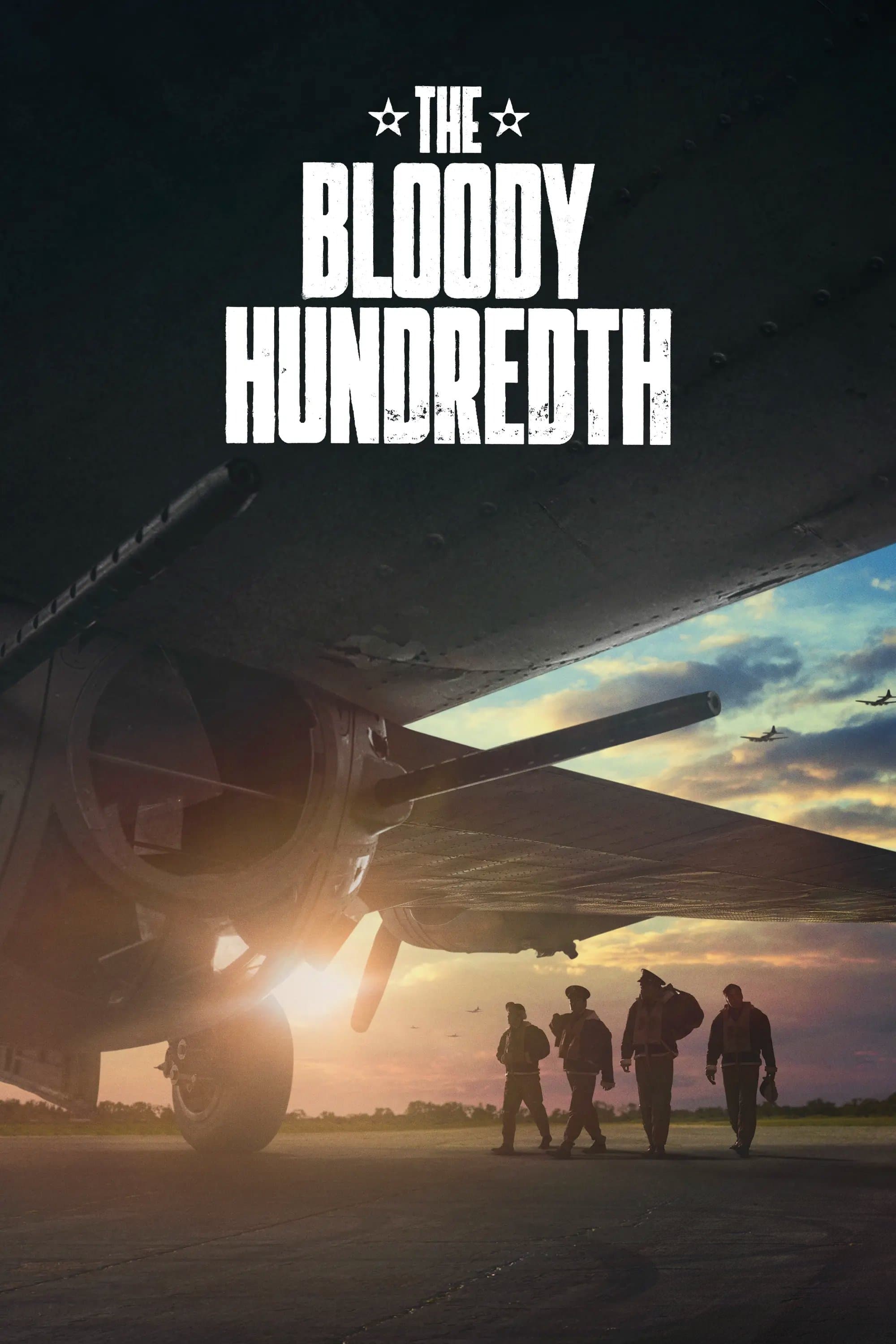 The Bloody Hundredth full movie