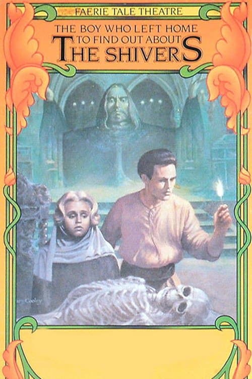 The Boy Who Left Home to Find Out About the Shivers full movie