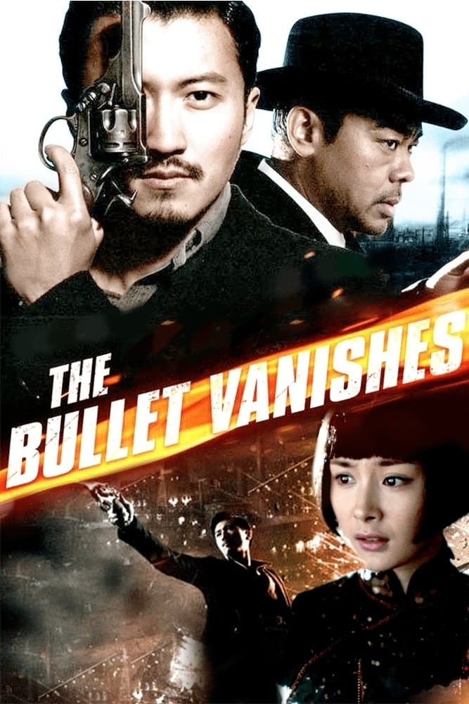 The Bullet Vanishes full movie