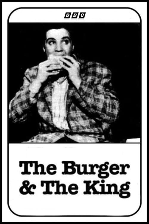The Burger and the King: The Life & Cuisine of Elvis Presley full movie