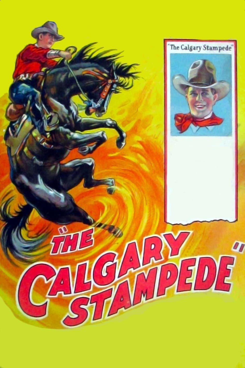 The Calgary Stampede full movie