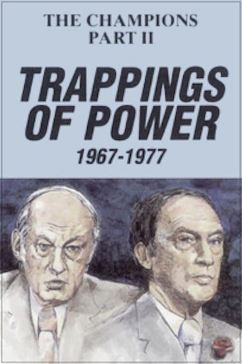 The Champions, Part 2: Trappings of Power full movie