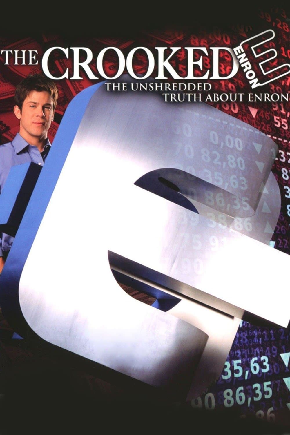 The Crooked E: The Unshredded Truth About Enron full movie