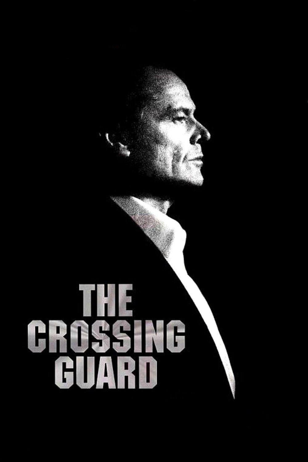 The Crossing Guard full movie