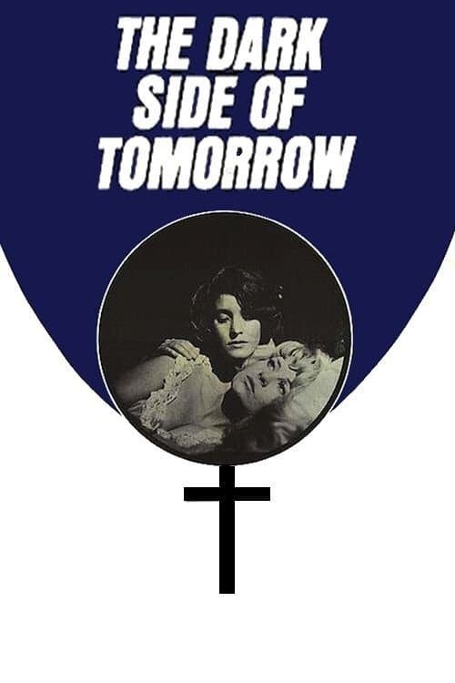The Dark Side of Tomorrow full movie