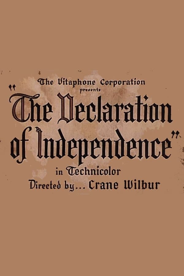 The Declaration of Independence full movie
