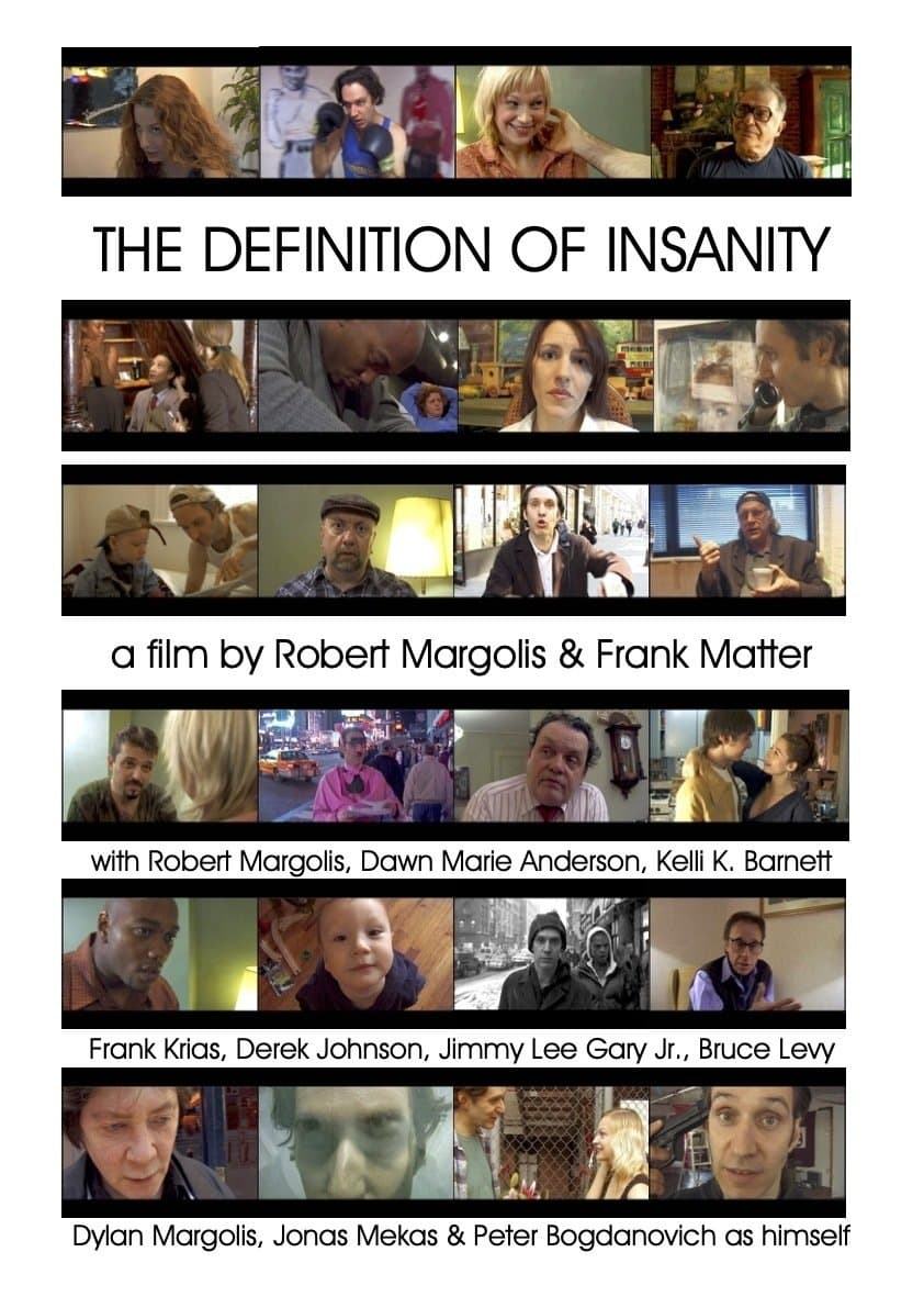 The Definition of Insanity full movie
