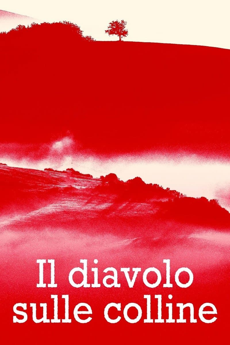 The Devil in the Hills full movie