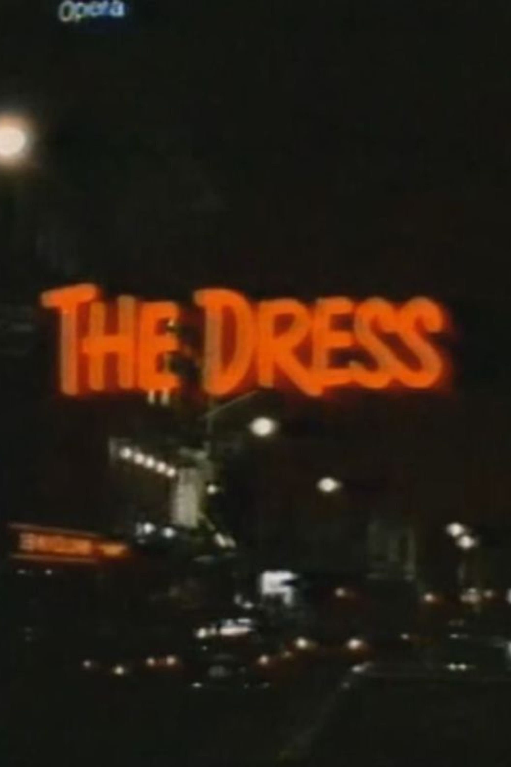 The Dress full movie