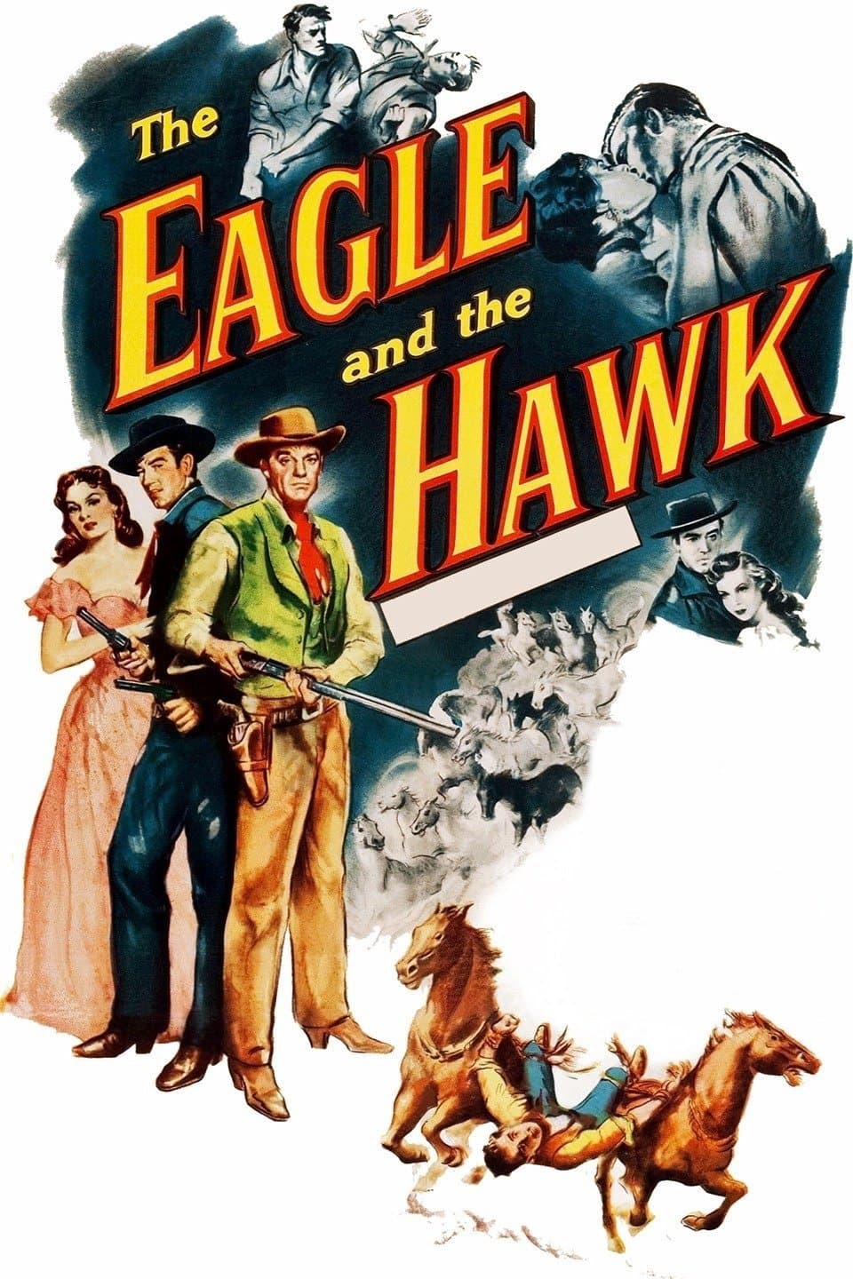 The Eagle and the Hawk full movie