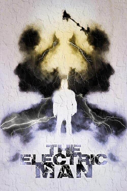 The Electric Man full movie