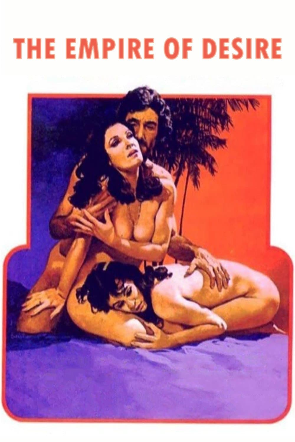 The Empire of Desire full movie