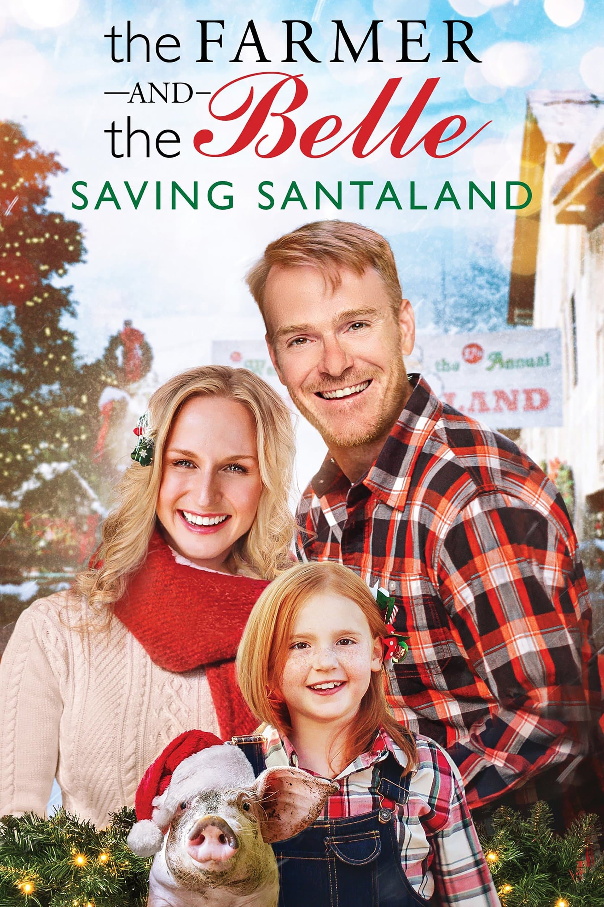 The Farmer and the Belle: Saving Santaland full movie