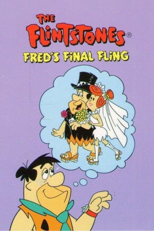 The Flintstones: Fred's Final Fling full movie
