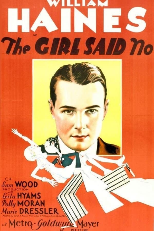 The Girl Said No full movie